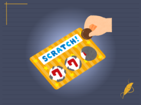 How to Succeed at Scratch Cards