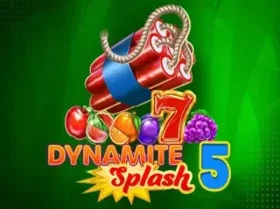 Dynamite Splash 5