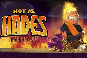 Hot As Hades