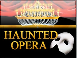 Haunted Opera