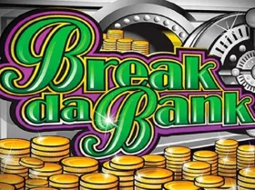 Break Da Bank
