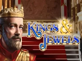 Kings and Jewels