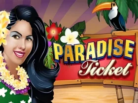 Paradise Ticket