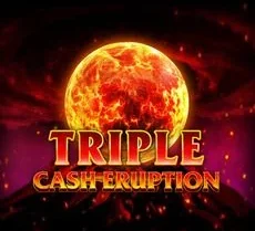 Triple Cash Eruption