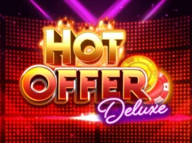 Hot Offer Deluxe