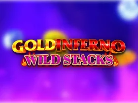 Gold Inferno Wild Stacks