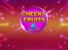 Cheeky Fruits 6 Deluxe