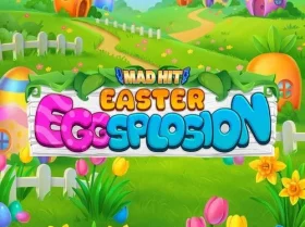 Mad Hit Easter Eggsplosion