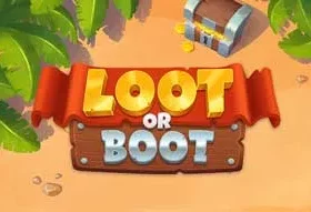 Loot or Boot