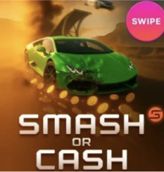 Smash or Cash