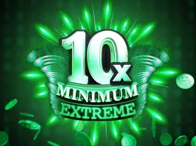 10x Minimum Extreme