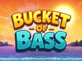 Bucket of Bass